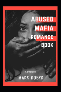 Abused Mafia Romance book