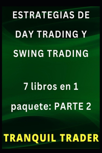 Estrategias de Day Trading Y Swing Trading