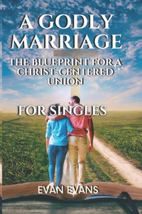 A Godly Marriage