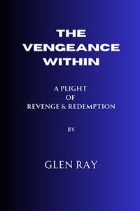 The Vengeance Within