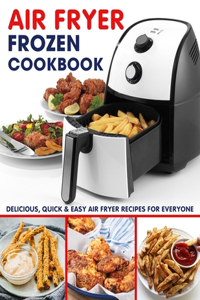 AIR FRYER FROZEN Cookbook
