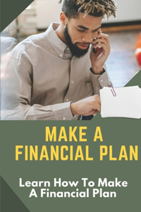 Make A Financial Plan