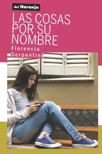Las Cosas Por Su Nombre
