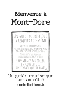 Bienvenue à Mont-Dore