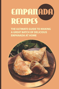 Empanada Recipes