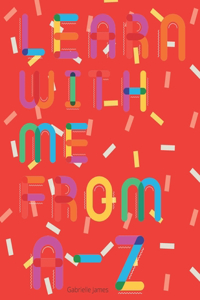 Learn with me from A-Z
