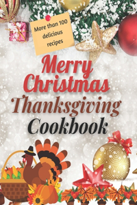 Merry Christmas Thanksgiving Cookbook