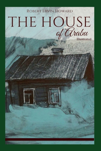 The House of Arabu (Annotated)