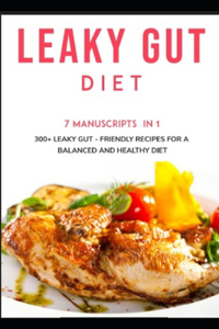 Leaky Gut Diet