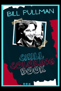 Bill Pullman Chill Coloring Book