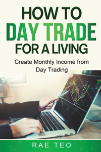 How to Day Trade for a Living