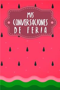 Mis conversaciones de feria