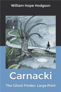Carnacki, The Ghost Finder