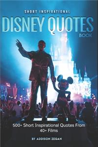 Short Inspirational Disney Quotes Book