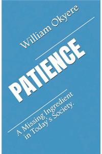 Patience