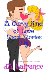 A Curvy Kind of Love Short Stories