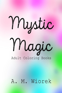 Mystic Magic