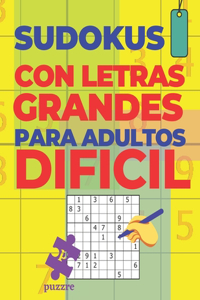 Sudokus Con Letras Grandes Para Adultos Dificil