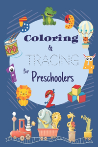 Coloring & Tracing for Preschoolers