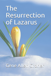 Resurrection of Lazarus