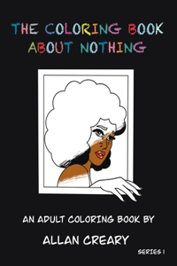 Coloring Book About Nothing