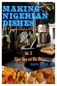 Making Nigerian Dishes