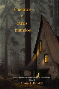 Cuentos y otros mundos