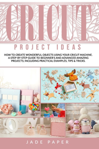 Cricut Project Ideas