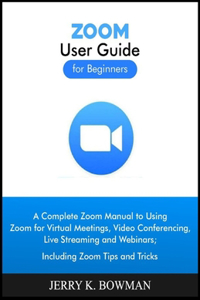 ZOOM User Guide for Beginners