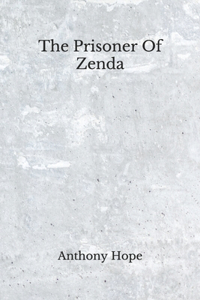 The Prisoner Of Zenda