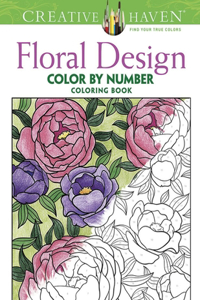 Creative Haven Floral Design Color by Number Coloring Book