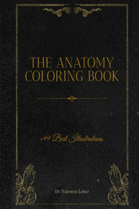 Anatomy Coloring Book - The Anatomy Coloring Book