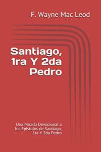 Santiago, 1ra Y 2da Pedro