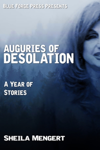 Auguries of Desolation