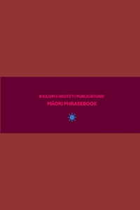 B'ajlom ii Nkotz'i'j Publications' Māori Phrasebook
