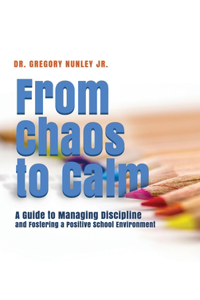 From Chaos to Calm