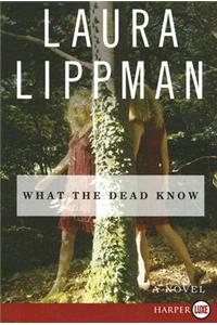 What the Dead Know