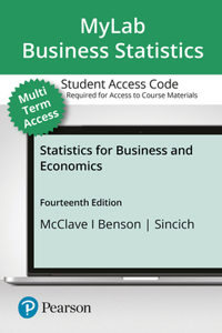 Mystatlab for Business with Pearson Etext -- Standalone Access Card -- For Statistics for Business and Economics 24 Month