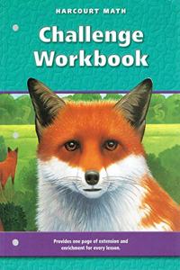 Harcourt School Publishers Math: Challenge Workbook Gr5