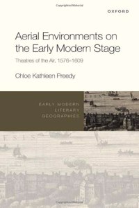 Aerial Environments on the Early Modern Stage