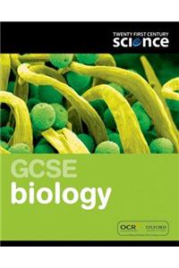 Twenty First Century Science: GCSE Biology Student Book