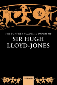 Further Academic Papers of Sir Hugh Lloyd-Jones