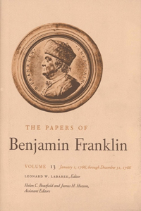 Papers of Benjamin Franklin, Vol. 13
