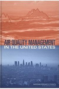 Air Quality Management in the United States