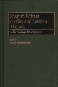 Spanish Writers on Gay and Lesbian Themes