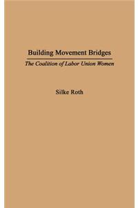 Building Movement Bridges