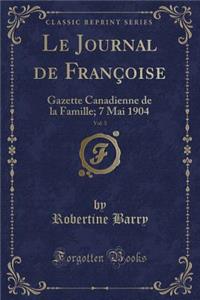 Le Journal de Françoise, Vol. 3