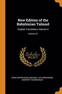 NEW EDITION OF THE BABYLONIAN TALMUD: EN