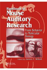 Handbook of Mouse Auditory Research