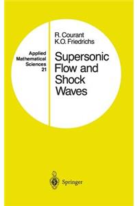 Supersonic Flow and Shock Waves